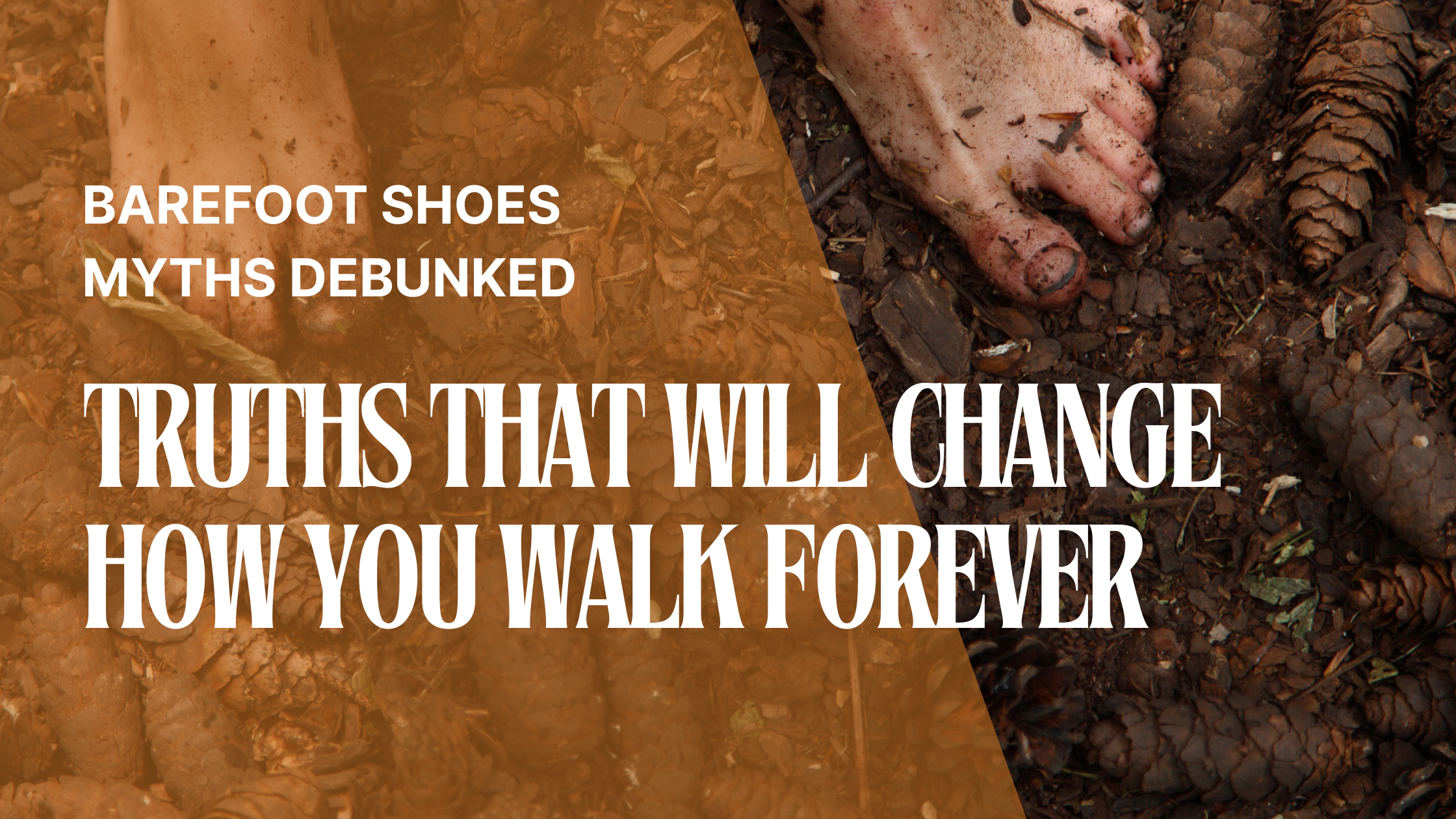 Barefoot Shoes Myths Debunked: Truths That Will Change How You Walk Forever