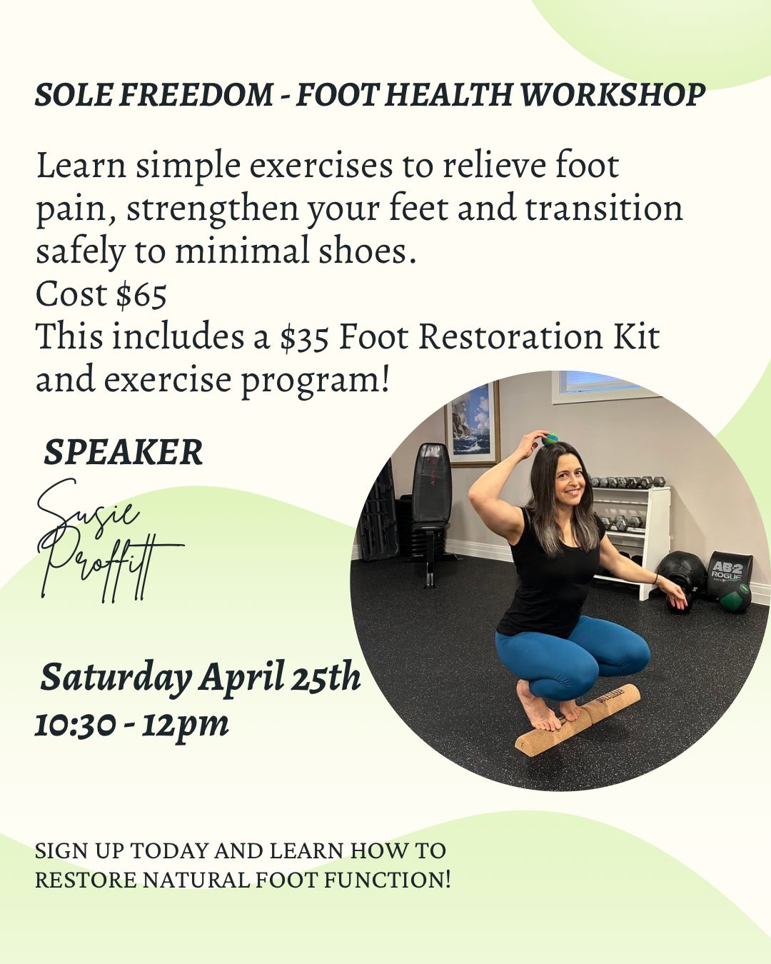 Foot Health Workshop with Susie (April  25th)